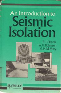An introduction to seismic isolation 