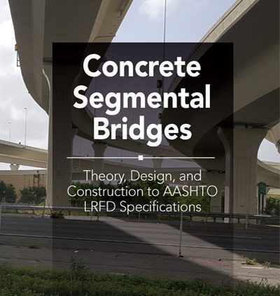Concrete Segmental Bridges