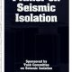 Primer on Seismic Isolation